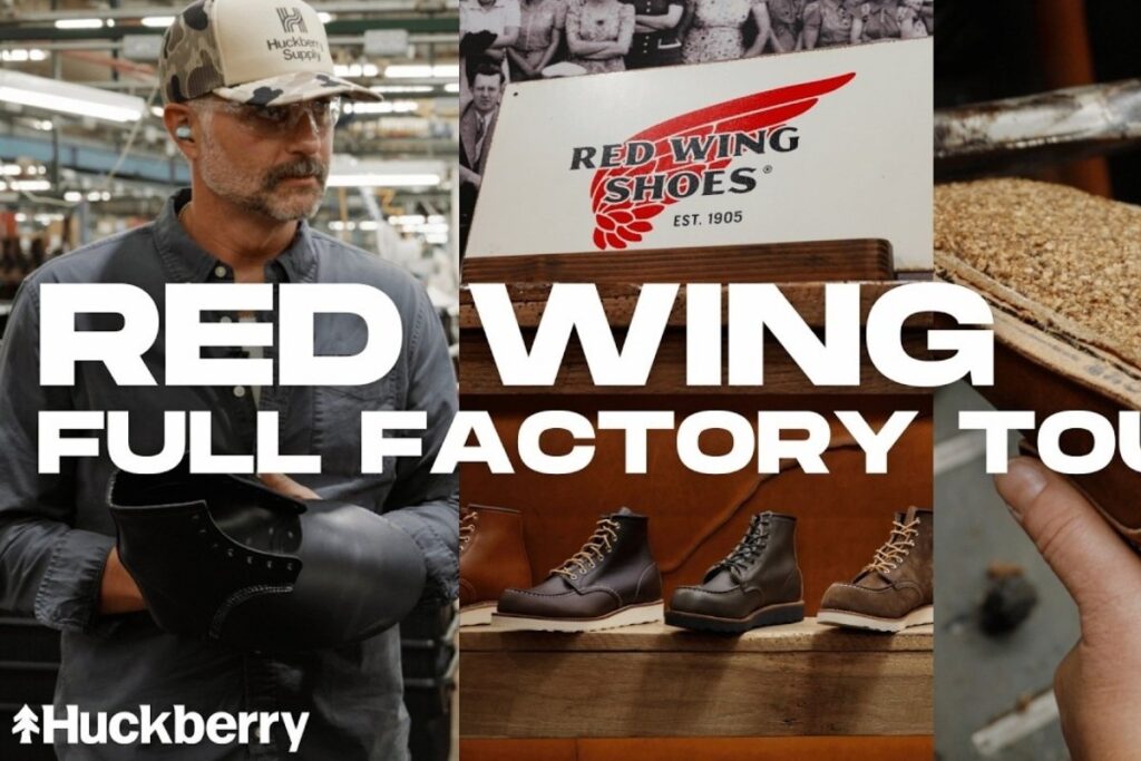 Huckberry Red Wing Boot Factory Tour